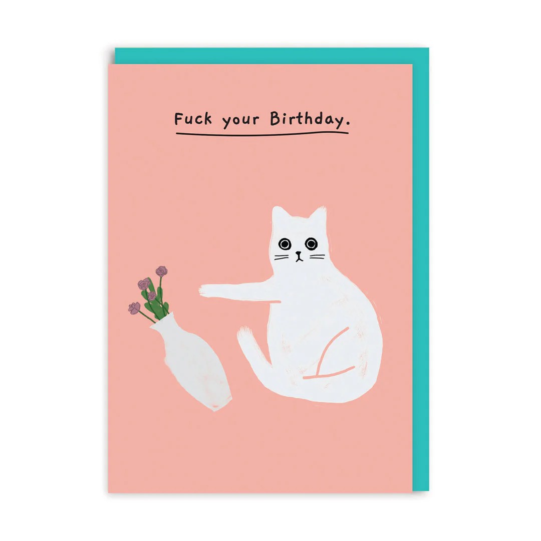 Ken the Cat x Ohh Deer "Fuck Your Birthday" | Ευχετήρια Κάρτα Γενεθλίων